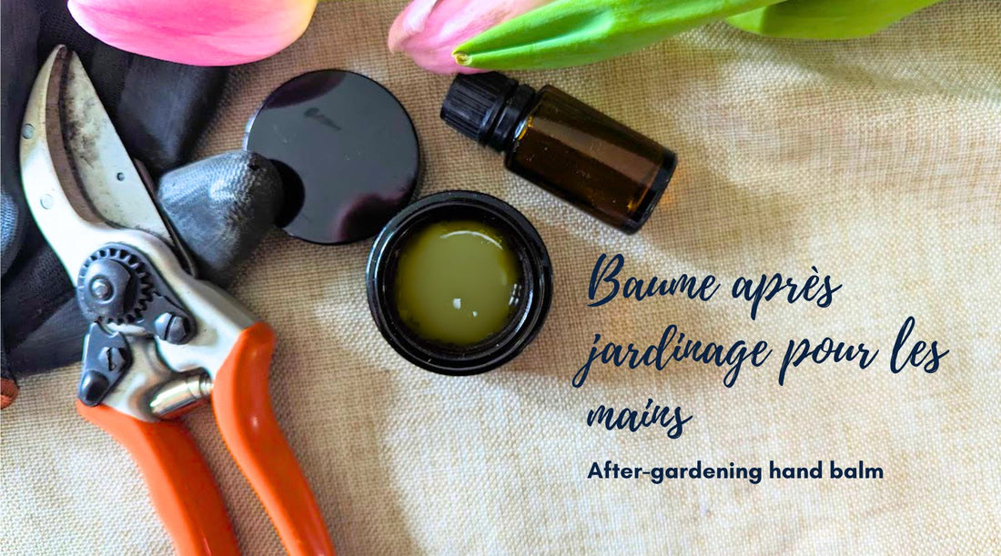 Recette baume pour les mains après jardinage à base d'huiles essentielles