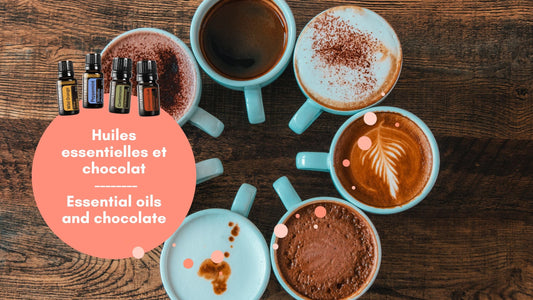 La magie du chocolat et des huiles essentielles pour la Journée Mondiale du Chocolat