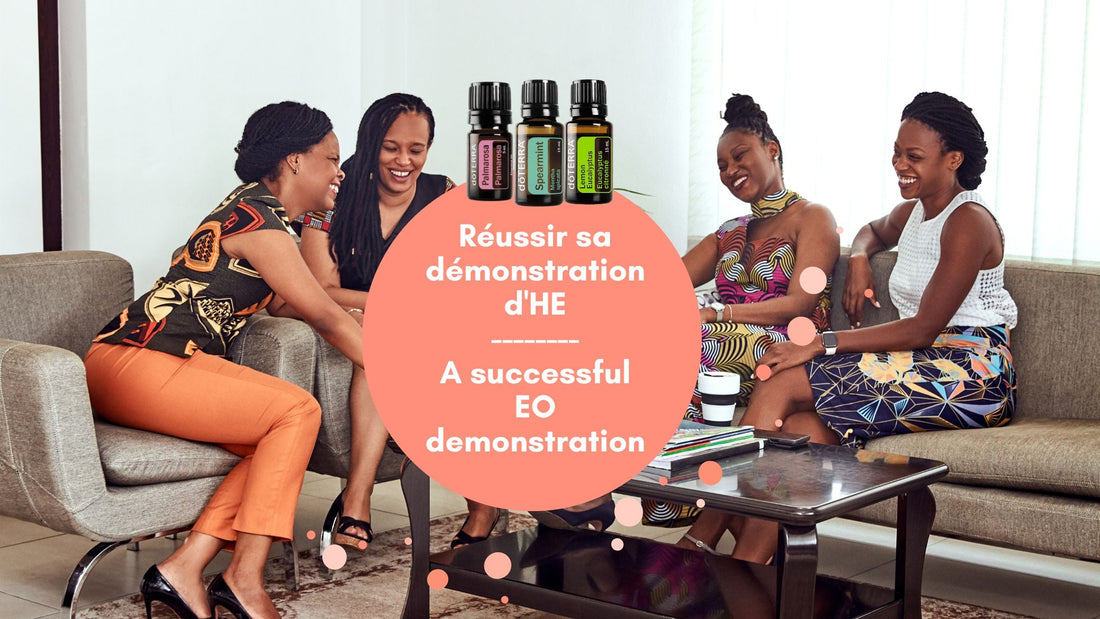 Un guide pour réussir une démonstration d'Huiles Essentielles : Vos clés pour une vente efficace